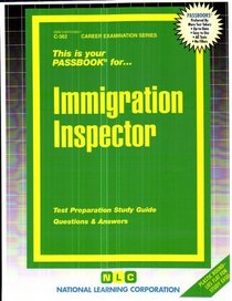 Immigration Inspector (Career Examination Series)