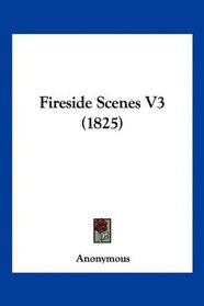 Fireside Scenes V3 (1825)