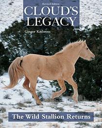 Cloud's Legacy: The Wild Stallion Returns