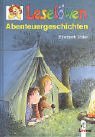 Leselwen Abenteuergeschichten. ( Ab 8 J.).