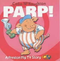 Parp! (A Preston Pig TV Story)