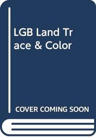 LGB Land Trace & Color