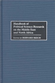 Handbook of Political Science Research on the Middle East and North Africa