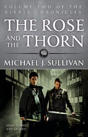 The Rose and the Thorn (Riyria Chronicles, Bk 2)