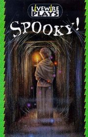 Livewire Plays: Spooky