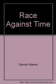 Race Against Time (Nancy Drew)