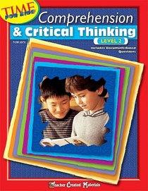 Comprehension & Critical Thinking Level 2 (Time for Kids)