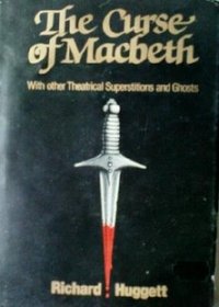 The curse of Macbeth, and other theatrical superstitions: An investigation