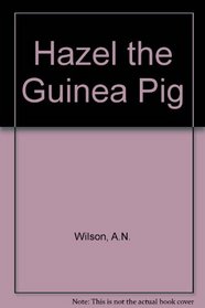 Hazel the Guinea Pig