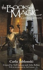 Consequences (Books of Magic, Bk 4)