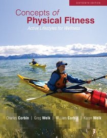 Concepts of Physical Fitness: Active Lifestyles for Wellness