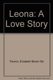 Leona: A Love Story
