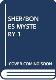 SHER/BONES MYSTERY 1 (Sherluck Bones-Mystery Detective Book)