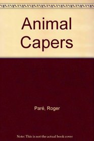 Animal Capers