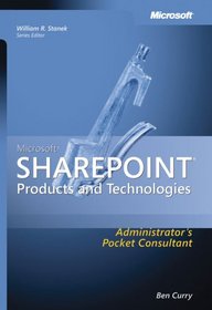 Microsoft  SharePoint  Products and Technologies Administrator's Pocket Consultant