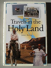 Travels in the Holy Land