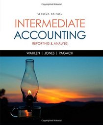 Intermediate Accounting: Reporting and Analysis