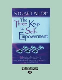 The Three Keys to Self-Empowerment