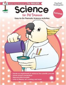 Science for All Seasons: Summer (Preschool-Kindergarten)