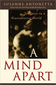 A Mind Apart: Travels in a Neurodiverse World