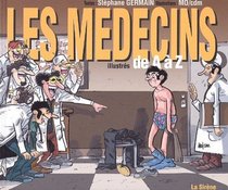 Les medecins illustres de A a Z (French Edition)