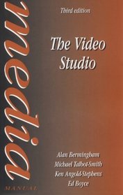 The Video Studio (Media Manuals)