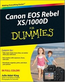 Canon EOS Rebel XS/1000D For Dummies (For Dummies (Computer/Tech))