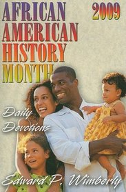 African American History Month Daily Devotional 2009: Daily Devotions