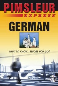 German: Learn to Speak and Understand German with Pimsleur Language Programs (Pimsleur Express)