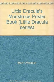 Little Dracula's Monstrous Poster Book (Little Dracula series)