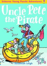 Young Puzzle Adventures: Uncle Pete the Pirate (Young Puzzle Adventures)