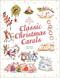 The Family Treasury of Classic Christmas Carols