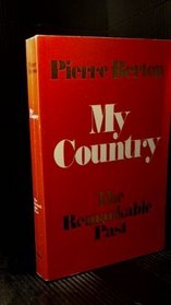 My Country : The Remarkable Past