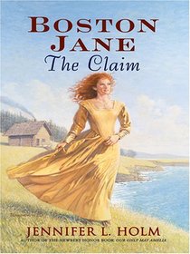 The Claim (Boston Jane, Bk 3) (Large Print)