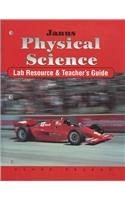 Physical Science: Lab Resource & Teacher's Guide (The Janus Discovering Basic Concepts Series)