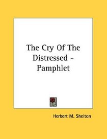 The Cry Of The Distressed - Pamphlet