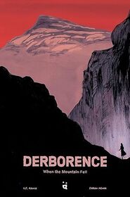 Derborence: When the Mountain Fell