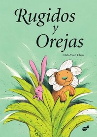 Rugidos y Orejas (Trampantojo) (Spanish Edition)