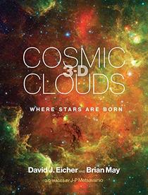Cosmic Clouds 3-D: Where Stars Are Born (The MIT Press)