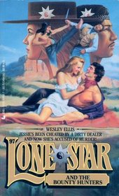 Lone Star and the Bounty Hunters (Lonestar, No 97)