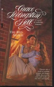 The Red Signal (Living Books Romance, No 51)