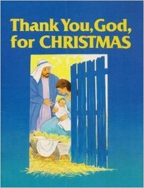 Thank You, God, for Christmas (Happy day book)
