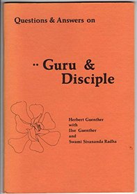 Questions & answers on guru & disciple