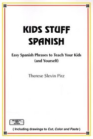 Kids Stuff Spanish (Bilingual Kids Series) (Bilingual Kids) (Bilingual Kids)