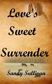 Love's Sweet Surrender