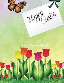 Happy Easter Doodle Sketch Color: Easter Gifts for Women in all Departments; Easter Gifts for Grandmother in al; Easter Gifts for Sister in al; Easter ... all; Easter Cards in Offi; Easter Card in of