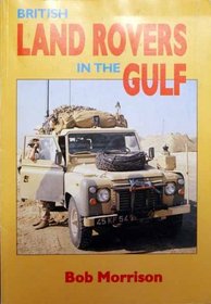 British Land Rovers in the Gulf