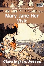 Mary Jane - Her Visit