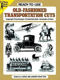 Ready-to-Use Old-Fashioned Transportation Cuts (Clip Art)
