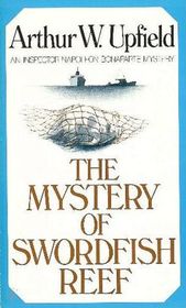 The Mystery of Swordfish Reef (Inspector Bonaparte, Bk 7)